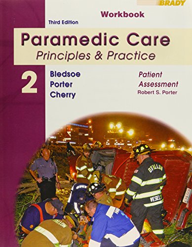 Stock image for Student Workbook for Paramedic Care: Principles & Practice: Volume 2, Patient Assessment for sale by The Book Cellar, LLC