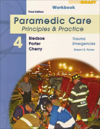 Beispielbild fr Student Workbook for Paramedic Care: Principles & Practice Volume 4: Trauma Emergencies zum Verkauf von ThriftBooks-Dallas