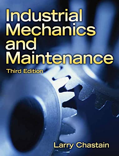 9780135150962: Industrial Mechanics and Maintenance: Industri Mechanic Mainte_3