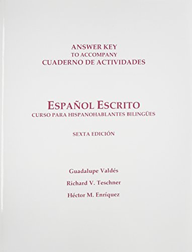 Stock image for Workbook Answer Key for Espaol escrito: Curso para hispanohablantes bilinges for sale by Iridium_Books