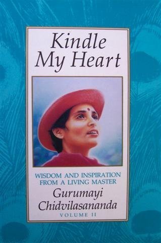 9780135156698: Kindle My Heart Vol 2: Wisdom and Inspiration from a Living Master