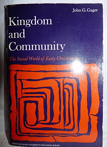 9780135162033: Kingdom and Community: Social World of Early Christianity