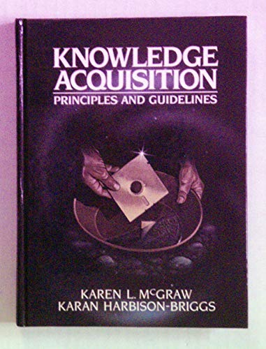 Stock image for Knowledge Acquisition: Principles and Guidelines for sale by Wonder Book