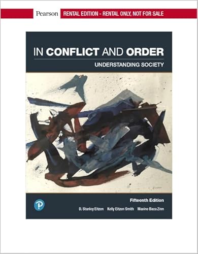 Beispielbild fr In Conflict and Order: Understanding Society [RENTAL EDITION] zum Verkauf von BooksRun