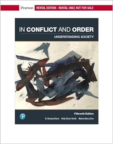 Stock image for In Conflict and Order: Understanding Society [RENTAL EDITION] for sale by BooksRun