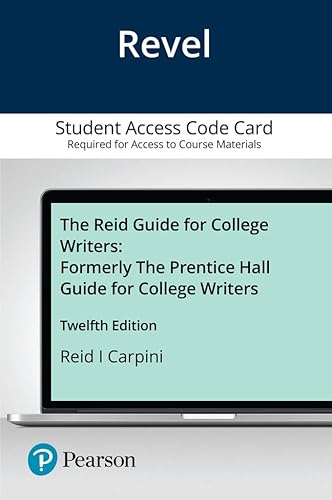 Imagen de archivo de Revel for The Reid Guide for College Writers -- Access Card, 12/e (12th Edition) a la venta por DFTP Holdings