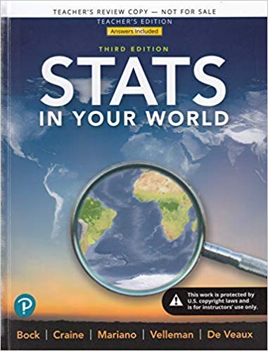 Beispielbild fr Stats: In Your World (Third Edition) *teacher's Edition ; 9780135166031 ; 0135166039 zum Verkauf von APlus Textbooks