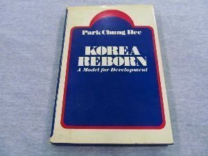 Imagen de archivo de Korea reborn: A model for development a la venta por Blue Vase Books