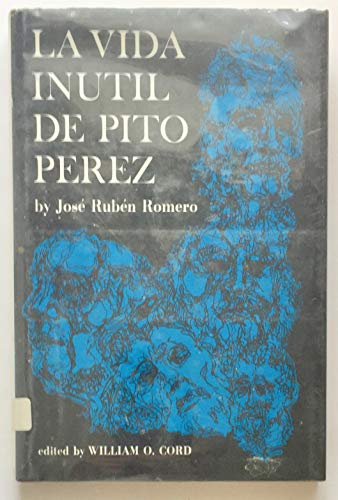 Imagen de archivo de La Vida Inutil De Pito Perez a la venta por Better World Books