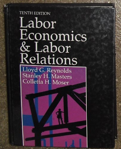 Imagen de archivo de Labor Economics and Labor Relations a la venta por Better World Books