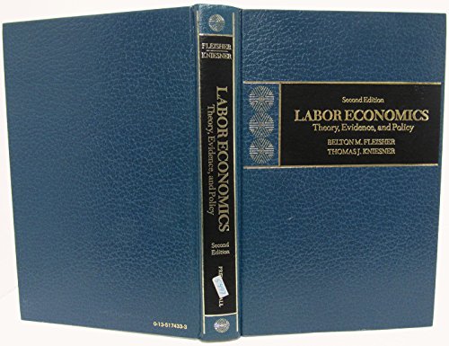 Imagen de archivo de Labor economics: Theory, evidence, and policy a la venta por BooksRun