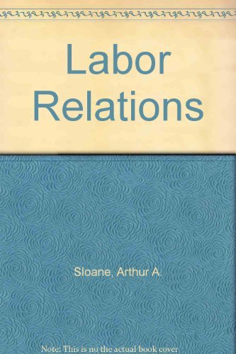 9780135177983: Labor Relations