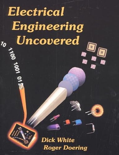 9780135179130: Electrical Engineering Uncovered