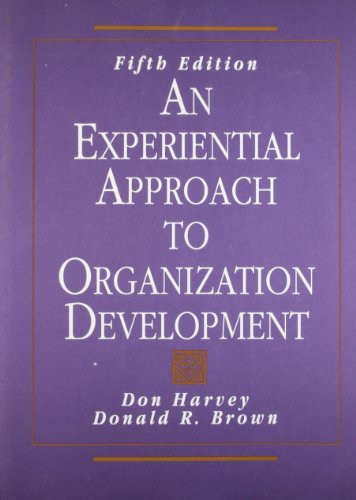 Beispielbild fr An Experiential Approach to Organizational Development zum Verkauf von Better World Books