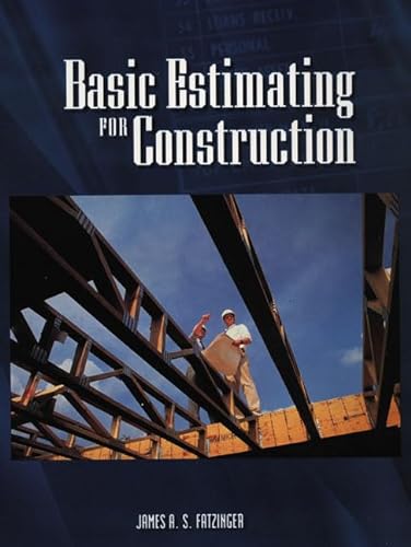 9780135182673: Basic Estimating for Construction