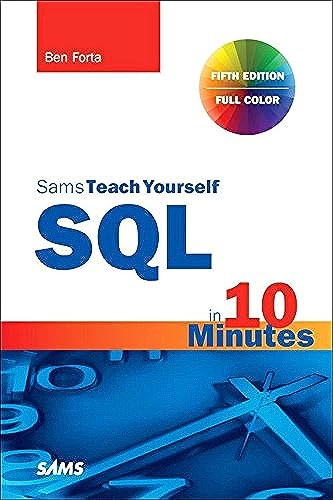 Imagen de archivo de SQL in 10 Minutes a Day, Sams Teach Yourself a la venta por BooksRun