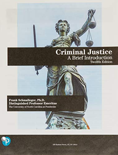 Imagen de archivo de Criminal Justice: A Brief Introduction a la venta por HPB-Red