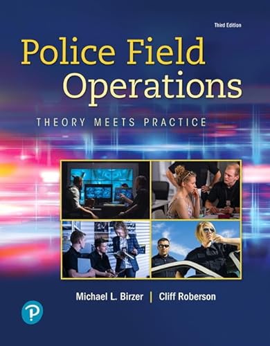 Stock image for Police Field Operations: Theory Meets Practice for sale by Books Unplugged