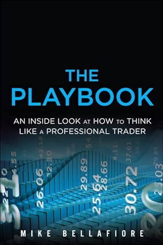 Imagen de archivo de The PlayBook: An Inside Look at How to Think Like a Professional Trader (Paperback) a la venta por WorldofBooks