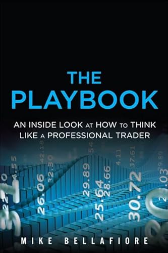 9780135188897: PlayBook, The: An Inside Look at How to Think Like a Professional Trader (Paperback)