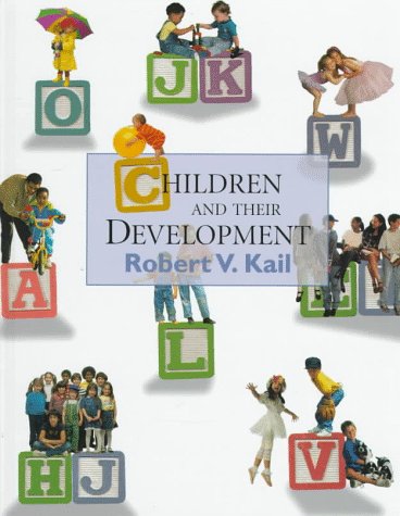 Imagen de archivo de Children and Their Development a la venta por ThriftBooks-Atlanta