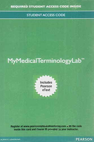 Beispielbild fr MyLab Medical Terminology with Pearson etext--Access Card--for Medical Language: Immerse Yourself zum Verkauf von Textbooks_Source