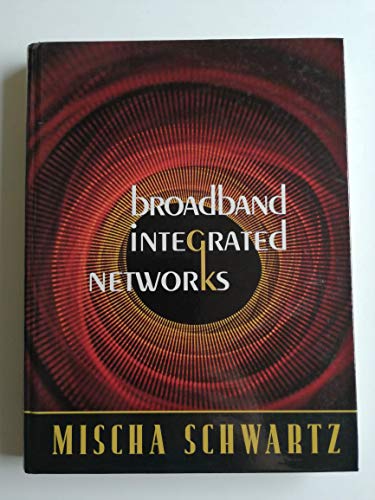 Beispielbild fr Broadband Integrated Networks zum Verkauf von Better World Books