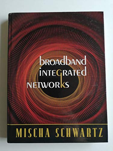 Imagen de archivo de BroadBand Integrated Networks a la venta por SecondSale