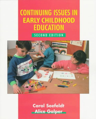 Stock image for Continuing Issues in Early Childhood Education (3rd Edition) for sale by Hawking Books