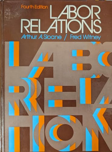 Stock image for Labor Relations for sale by Better World Books