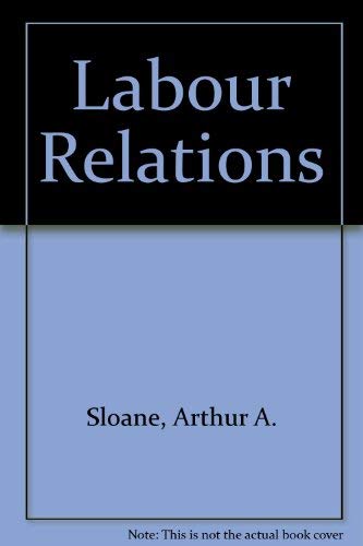 9780135195871: Labour Relations