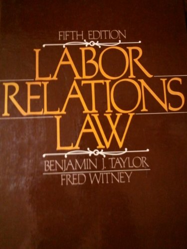 Imagen de archivo de Labor Relations Law a la venta por ThriftBooks-Atlanta