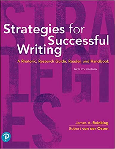 Beispielbild fr Strategies for Successful Writing: A Rhetoric, Research Guide, Reader and Handbook [RENTAL EDITION] zum Verkauf von BooksRun