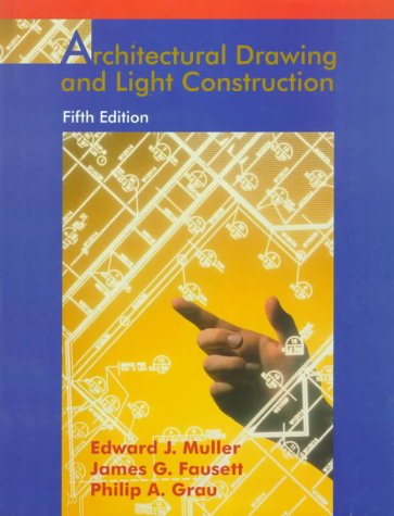 Beispielbild fr Architectural Drawing and Light Construction zum Verkauf von Wonder Book