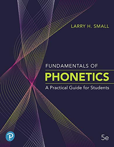 Beispielbild fr Fundamentals of Phonetics: A Practical Guide for Students Plus Pearson eText -- Access Card Package zum Verkauf von Dream Books Co.