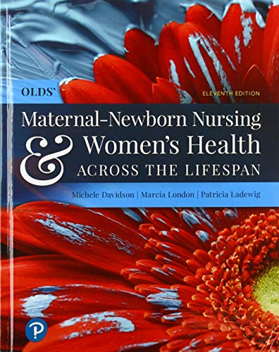 Beispielbild fr Olds' Maternal-Newborn Nursing & Women's Health Across the Lifespan zum Verkauf von BooksRun