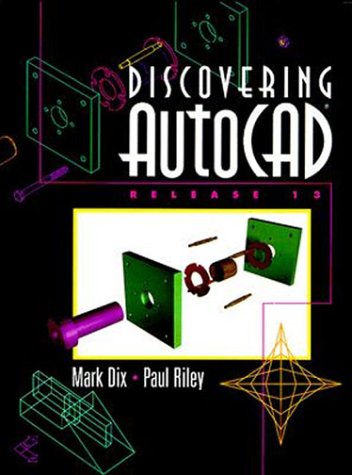 9780135210307: Discovering Autocad, Release 13