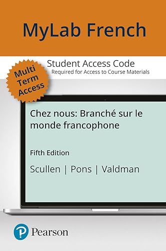 

MyLab French with Pearson eText for Chez nous: Branch sur le monde francophone -- Access Card (Multi-Semester)