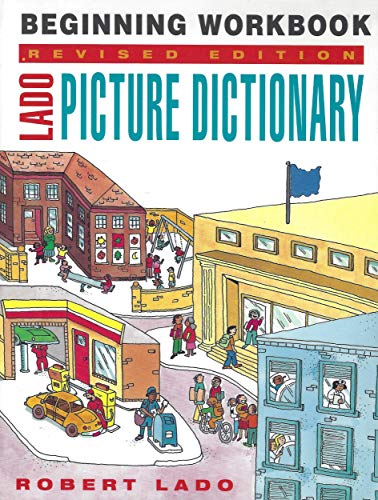 Beispielbild fr Lado Picture Dictionary - Beginning Workbook zum Verkauf von Book Deals