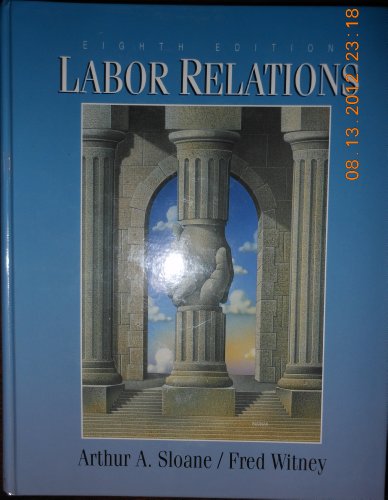 Stock image for Labor Relations for sale by ThriftBooks-Atlanta