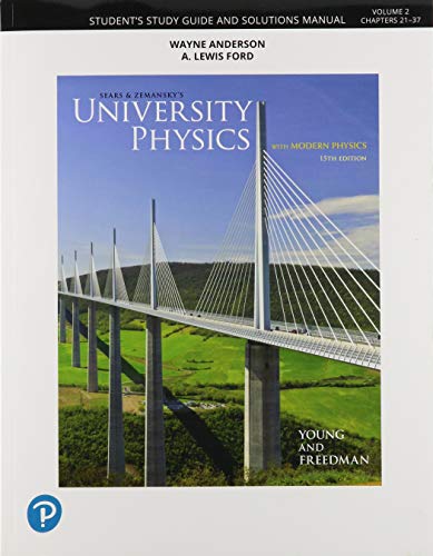 Stock image for Student Study Guide and Solutions Manual for University Physics, Volume 2 (Chapters 21-37) for sale by HPB-Red