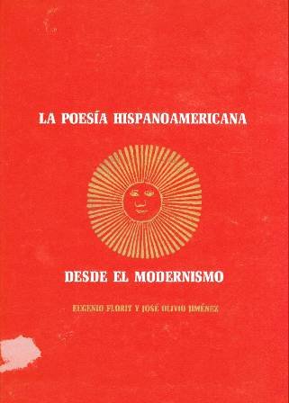 Beispielbild fr La Poesia Hispanoamericana Desde El Modernismo zum Verkauf von Better World Books