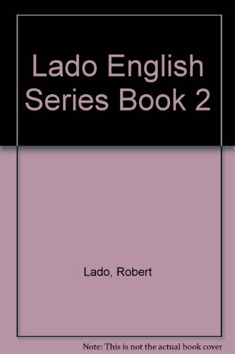 Lado English Series Book 2 (9780135220795) by Robert Lado