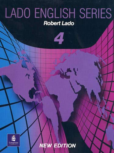 Lado English Series 4 (9780135223017) by Lado, Robert