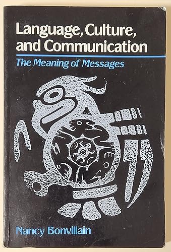 Stock image for Language, Culture, and Communication: The Meaning of Messages for sale by ThriftBooks-Atlanta