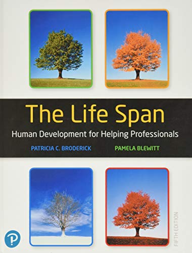 9780135227763: The Life Span: Human Development for Helping Professionals