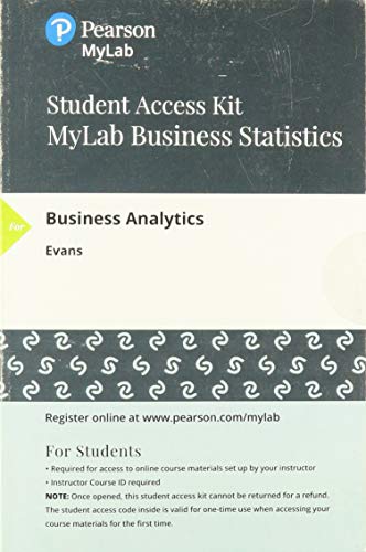 Stock image for MyLab Statistics with Pearson eText -- 24 Month Standalone Access Card -- for Business Analytics for sale by SGS Trading Inc