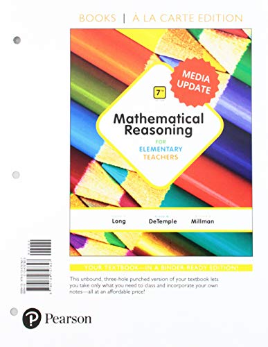Stock image for Mathematical Reasoning for Elementary Teachers, Loose-Leaf Version Plus MyLab Math Media Update -- Access Card Package (7th Edition) for sale by SecondSale