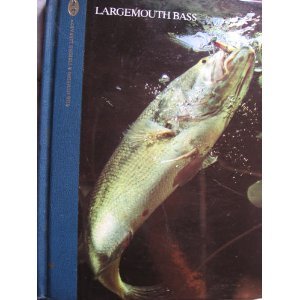 9780135232187: Largemouth Bass (The Hunting and Fishing Library)