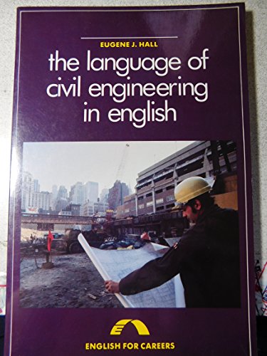 Stock image for The Language of Civil Engineering in English for sale by Anybook.com